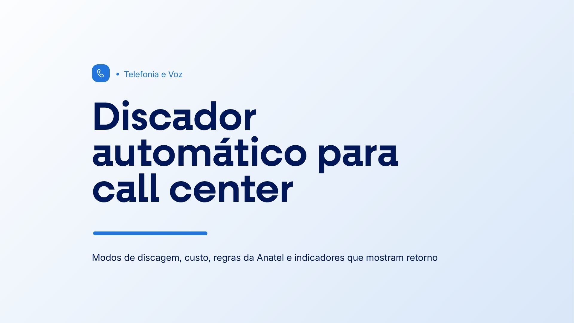 Discador automático para call center em operação ativa